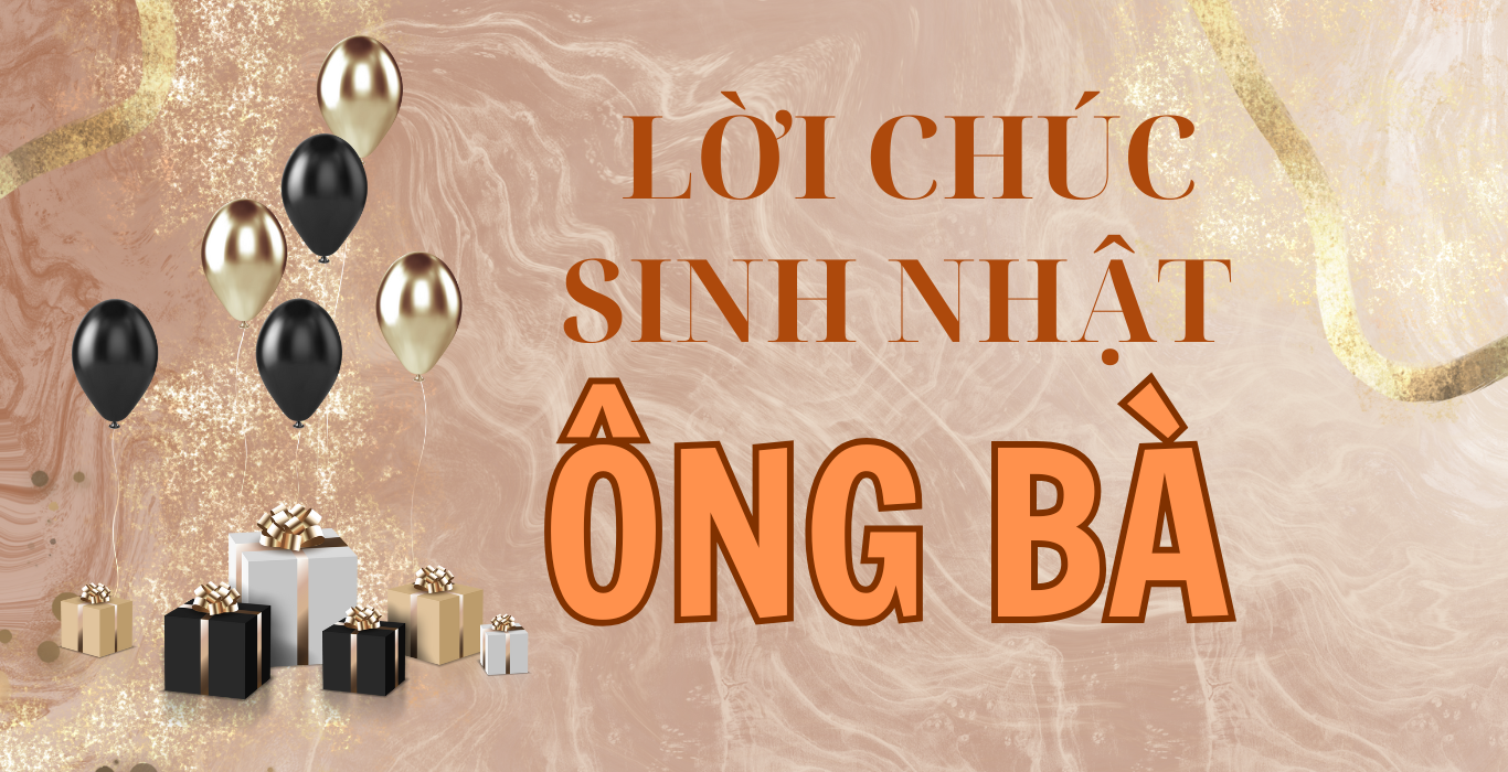 Lời chúc sinh nhật ông bà