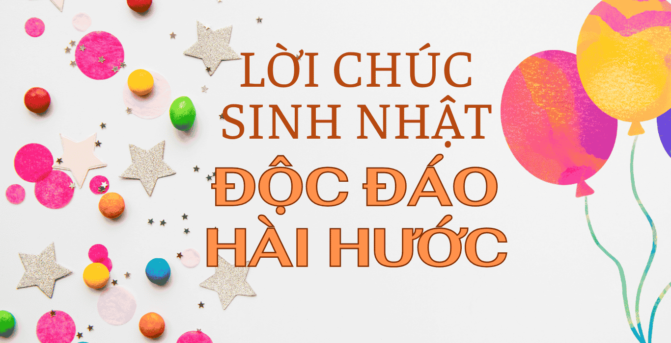 sinh nhật độc đáo hài hước