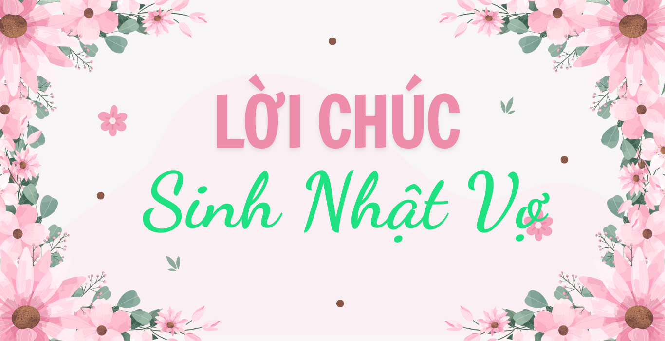 lời chúc sinh nhật vợ